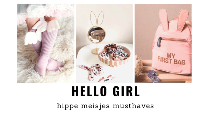 meisjes musthaves, helle girl, meisjes cadeautjes, kidsmusthaves, de leukste meisjesdingen, online meisjes webshop, girlslabel, alles voor meisjes, leuk voor meisjes